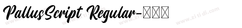 PallusScript Regular字体转换